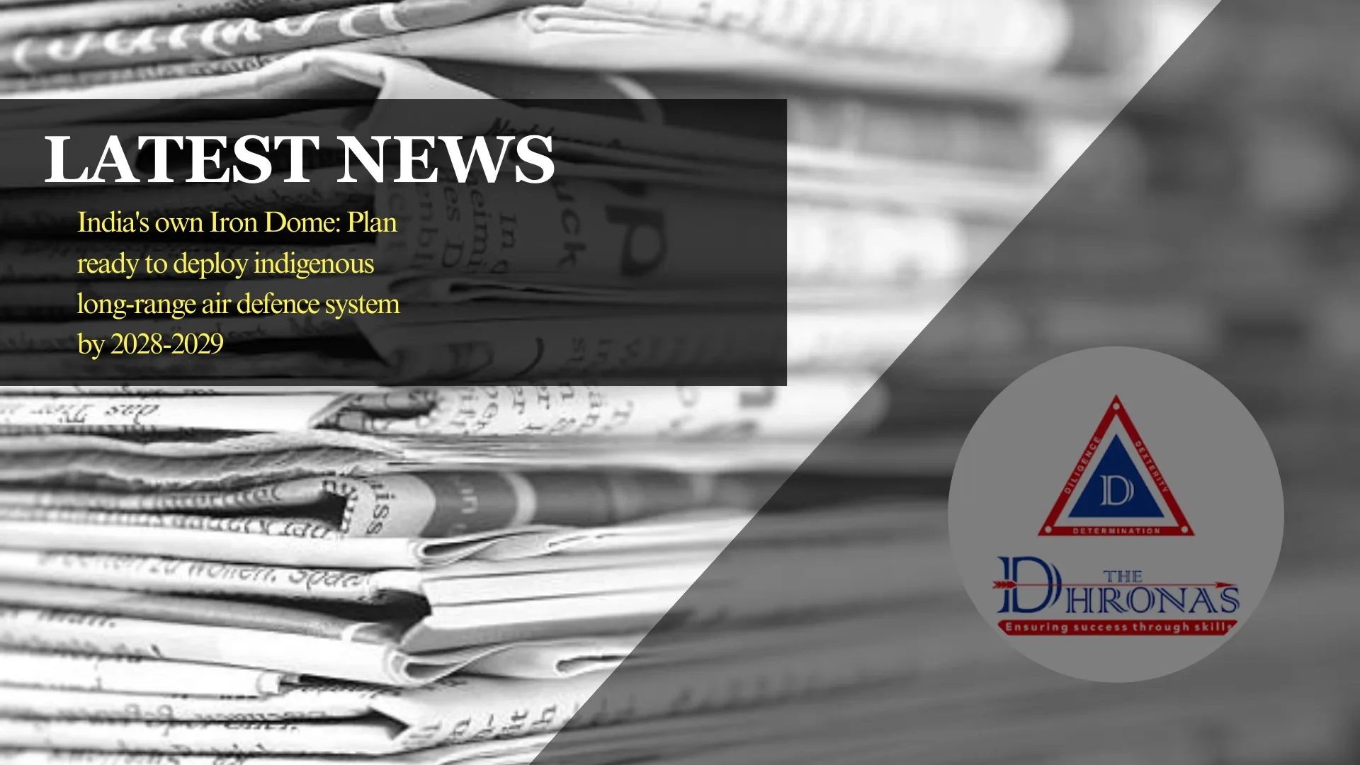 India's Indigenous Iron Dome Safeguarding the Skies